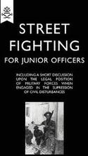Street Fighting for Junior Officers