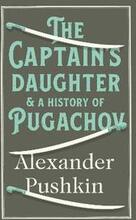 The The Captain's Daughter and A History of Pugachov