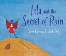 Lila and the Secret of Rain