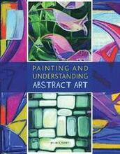 Painting and Understanding Abstract Art