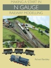 Making a Start in N Gauge Railway Modelling
