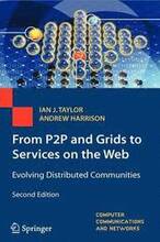 From P2P and Grids to Services on the Web, 2nd Edition