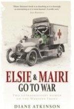 Elsie and Mairi Go to War