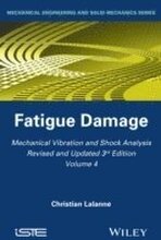 Mechanical Vibration and Shock Analysis, Fatigue Damage