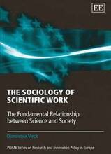 The Sociology of Scientific Work