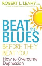Beat The Blues Before They Beat You