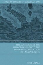 The Accession of the European Union to the European Convention on Human Rights