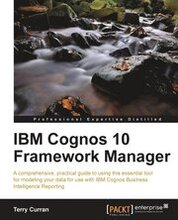 IBM Cognos 10 Framework Manager