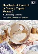 Handbook of Research on Venture Capital: Volume 2