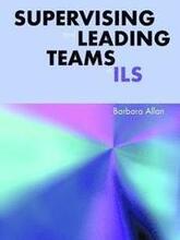 Supervising and Leading Teams in ILS