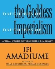 Daughters of the Goddess, Daughters of Imperialism