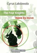The Four Knights: Move by Move
