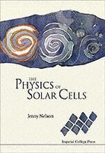 Physics Of Solar Cells, The