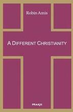 A Different Christianity