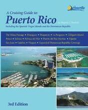 A Cruising Guide to Puerto Rico