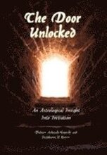 The Door Unlocked: An Astrological Insight into Initiation