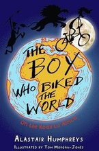 The Boy Who Biked the World
