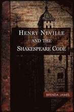 Henry Neville and the Shakespeare Code