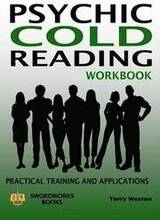 Psychic Cold Reading Workbook - Practical Training and Applications