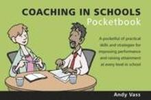 Coaching in Schools Pocketbook