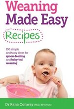 Weaning Made Easy Recipes