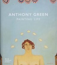 Anthony Green: A Painting Life