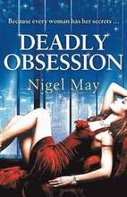 Deadly Obsession