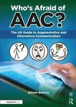 Who's Afraid of AAC?