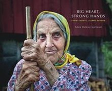Big Heart, Strong Hands