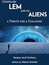Stanislaw Lem and His Aliens