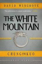The White Mountain: Book 8 Chung Kuo