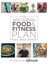 The Anti Ageing Food & Fitness Plan