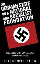 The German State on a National and Socialist Foundation