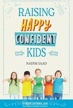 Raising Happy Confident Kids