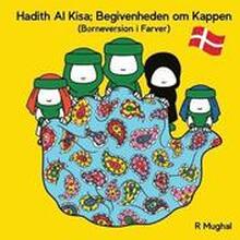 Hadith Al Kisa (Danish Children's Version): Begivenheden om Kappen (Dansk Børneversion)