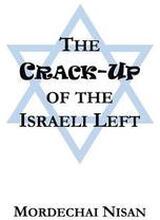 The Crack-Up of the Israeli Left