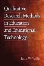 Qualitative Research Methods for Education and Instructional Technology