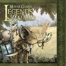 Mouse Guard: Legends of the Guard Volume 1