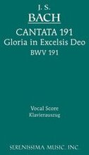 Gloria in Excelsis Deo, BWV 191