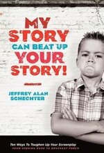 My Story Can Beat Up Your Story