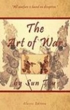 The Art of War by Sun Tzu - Classic Collector's Edition: Includes The Classic Giles and Full Length Translations
