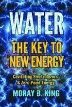 Water: the Key to New Energy