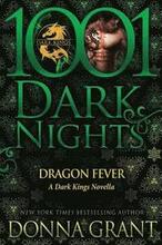 Dragon Fever: A Dark Kings Novella