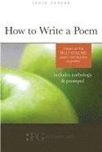 How to Write a Poem: Based on the Billy Collins Poem 'Introduction to Poetry