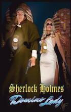 Sherlock Holmes & Domino Lady