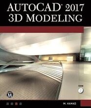 AutoCAD 2017 3D Modeling