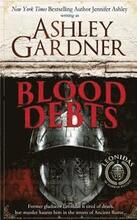 Blood Debts: A Leonidas the Gladiator Mystery
