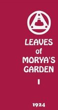 Leaves of Morya's Garden I