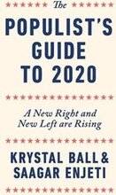 The Populist's Guide to 2020