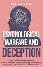 Psychological Warfare and Deception